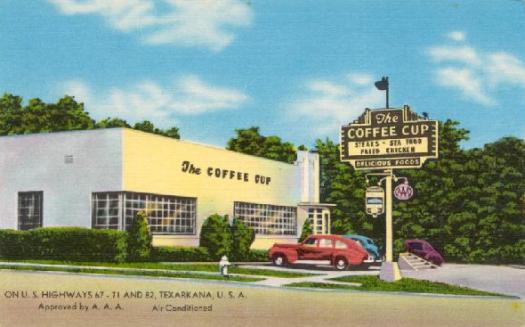 The Coffee Cup, Highways 67, 71 and 82, Texarkana U.S.A.
