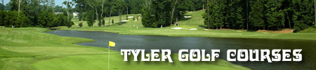 Tyler Texas Golf Courses & Country Clubs