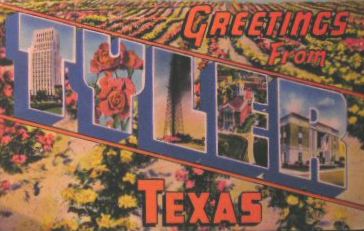 Greetings from Tyler, Texas ... a vintage picture postcard