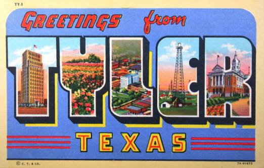 Greetings from Tyler, Texas ... a vintage, historical picture postcard