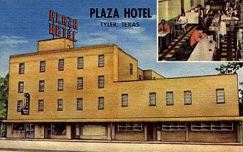 Plaza Hotel, Tyler, Texas